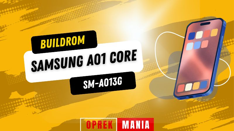 Samsung A01 Core Buildrom